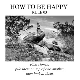 Πιστεύετε ότι θα βρείτε την ευτυχία αν βάλετε τη μια πετρούλα πάνω στην άλλη;