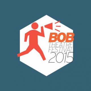 Δείτε το αναλυτικό πρόγραμμα του Bob Theatre Festival 2015
