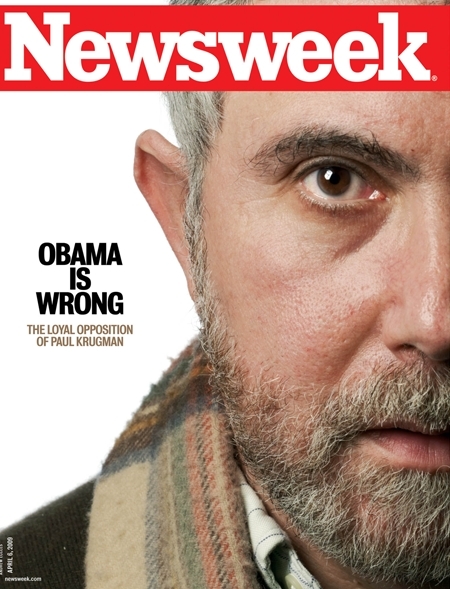 O Κρούγκμαν στο εξώφυλλο του περιοδικού Newsweek. Από τα «πυρά» του νομπελίστα οικονομολόγου δεν γλίτωσε ούτε ο Μπαράκ Ομπάμα.