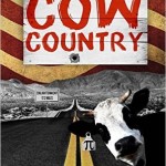 Ο Thomas Pynchon εκτοξεύει το Cow Country