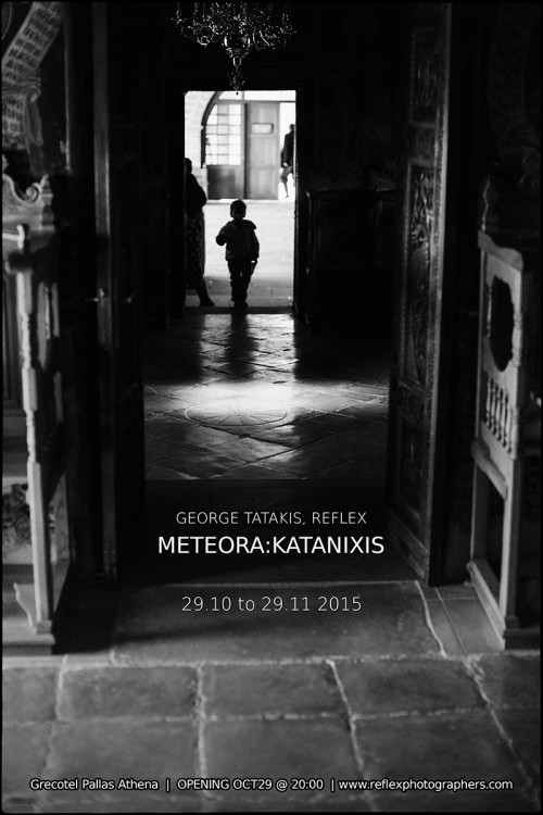 METEORA:KATANIXIS, φωτογραφική έκθεση από τον Γιώργο Τατάκη