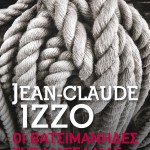 H Popaganda σας κάνει δώρο το «Oι βατσιμάνηδες της Μασσαλίας» του Ζαν-Κλωντ Ιζζό