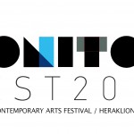 Μόνιτορ Φεστ. Το πρώτο φεστιβάλ σύγχρονης τέχνης στην Κρήτη απευθύνει ανοικτό κάλεσμα συμμετοχής