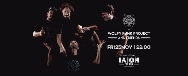 Wolfy Funk Project & friends στο ΙΛΙΟΝ Plus!