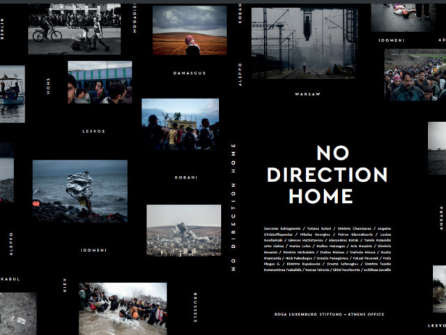 «No Direction Home»: Ένα φωτογραφικό χρονικό για τη διαδρομή των προσφύγων από τον πόλεμο στις πύλες της Ευρώπης