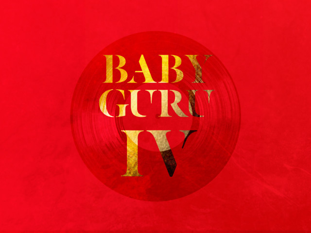 Έτσι Έγραψαν οι Baby Guru το IV. To Καλύτερό τους Άλμπουμ Μέχρι Τώρα (ΒΙΝΤΕΟ).