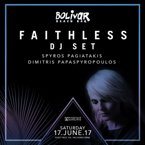Στα decks του Bolivar Beach Bar θα βρίσκεται το group «Faithless» με την Sister Bliss αυτό το Σάββατο!