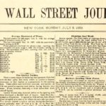 Στις 8 Ιουλίου του 1889 εκδίδεται το πρώτο φύλλο της εφημερίδας «The Wall Street Journal»