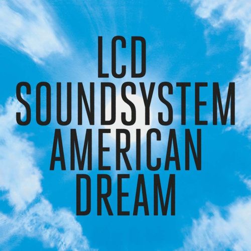 Οι LCD Soundsystem για πρώτη φορά στην κορυφή των Billboard charts με το “American Dream”