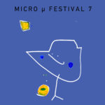 Micro μ Festival 2017: Όταν η Ελλάδα εξάγει πολιτισμό