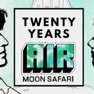 Πέρασαν 20 χρόνια από τότε που οι Air έκαναν σαφάρι στο φεγγάρι…