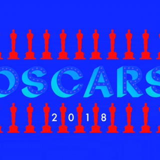 Oscars 2018: Οι Προβλέψεις και οι Επιθυμίες Μας