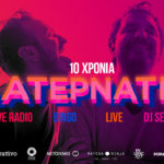 Τί θα συμβεί στο μεγάλο πάρτι για τα δέκα χρόνια της εκπομπής Λατέρνατιβ στο six d.o.g.s