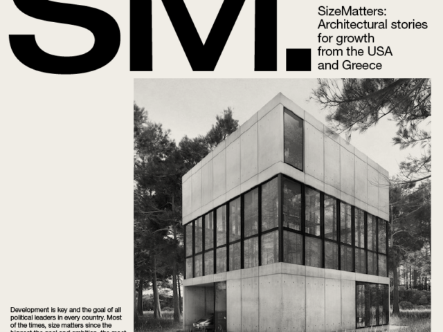 SIZE MATTERS: Architectural Stories for Growth from the USA and Greece