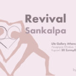 Revival Sankalpa στη Life Gallery