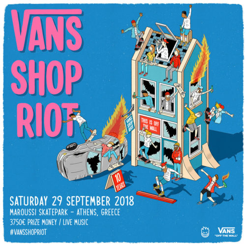 Το Vans Shop Riot επιστρέφει στην Αθήνα, πιο δυνατό από ποτέ!