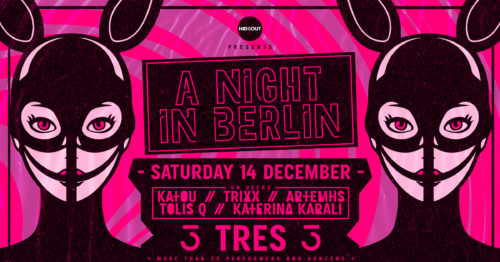 Hideout: A Night in Berlin