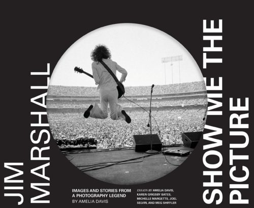 Show Me the Picture:  Ένας τόμος για τον Τζιμ Μάρσαλ, φωτογράφο των αστέρων της μουσικής