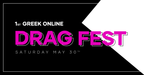 Greek Online Drag Fest: το 1o Ελληνικό Οnline Φεστιβάλ Drag