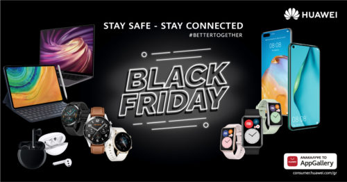 Huawei Black Friday 2020: Stay safe, stay connected. Κορυφαία tablets, laptops, smartphones, smartwatches και ακουστικά, με όφελος έως και 60%!