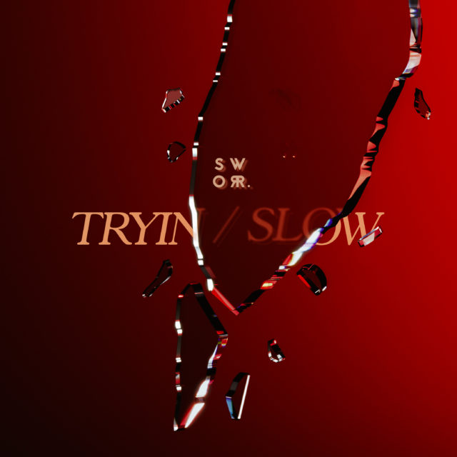 Ακούστε το νέο διπλό single των Sworr “Τryin/Slow”