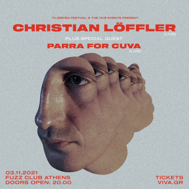 Christian Löffler live in Athens, την Τετάρτη 3 Νοεμβρίου 2021 στο Fuzz Live Music Club
