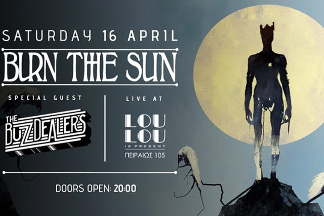 Οι Burn the Sun γιορτάζουν την κυκλοφορία του πρώτου τους άλμπουμ “Le Roi Soleil” με μία συναυλία