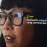 Η Google ετοιμάζει «έξυπνα» γυαλιά που μεταφράζουν με υπότιτλους σε πραγματικό χρόνο