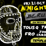 Το “A Night In…” επανέρχεται στο Temple Athens για ένα ακόμα Βερολινέζικο βράδυ στην καρδιά της Αθήνας