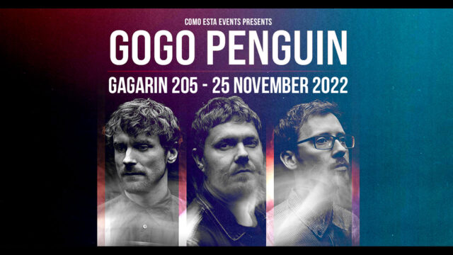 Οι Gogo Penguin ζωντανά ξανά στην Αθήνα, αυτή την Παρασκευή 25 Νοεμβρίου!