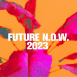 FUTURE N.O.W. 2023: Έργα από νέους δημιουργούς που φτιάχνουν νέους κόσμους