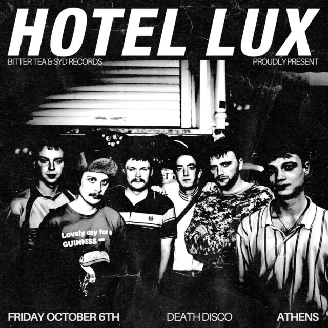 Οι Hotel Lux δίνουν ραντεβού με το αθηναϊκό κοινό τον Οκτώβριο στο Death Disco