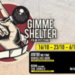 Gimme Shelter Film Festival: Οι πιο coοl Δευτέρες της πόλης επιστρέφουν