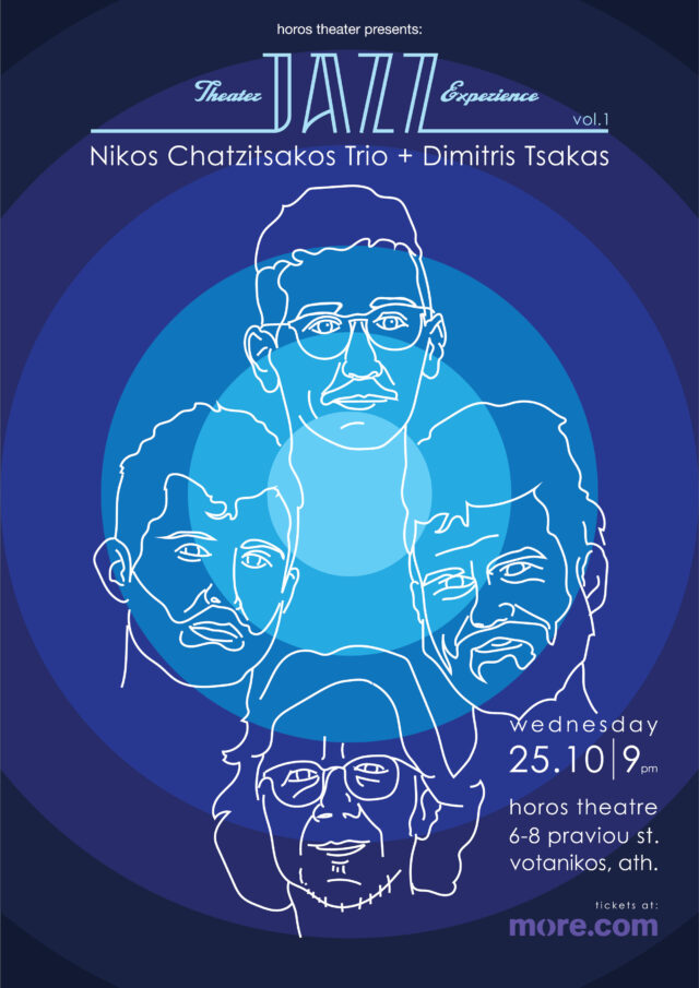 Theater Jazz Experience με τους Nikos Chatzitsakos Trio και Dimitris Tsakas στο Θέατρο Χώρος