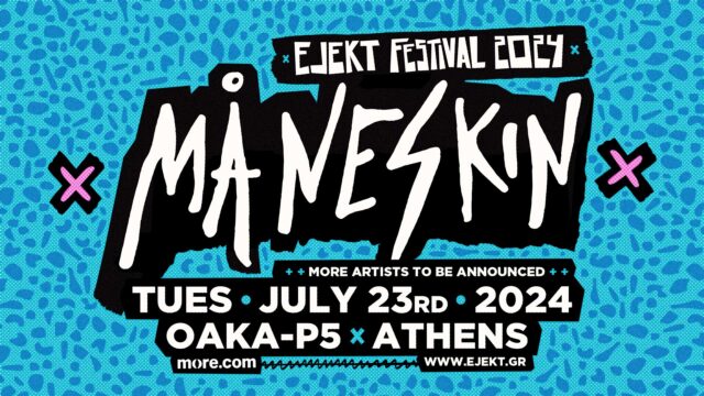 Οι Maneskin στο EJEKT Festival 2024