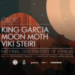 King Garcia, Moonmoth και Vicky Steiri live στο Αστεροσκοπείο Αθηνών