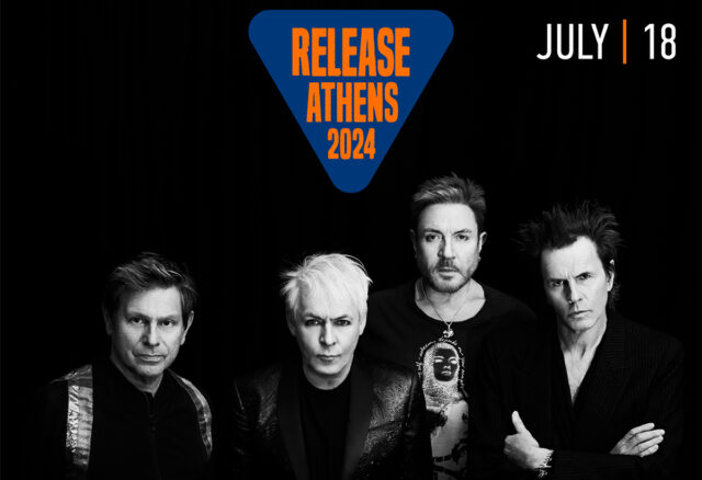 Release Athens: Οι ώρες εμφάνισης των Duran Duran, JC Stewart και Σπύρου Παγιατάκη