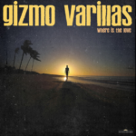 Gizmo Varillas – Where Is The Love: Ακούστε το νέο του τραγούδι λίγο πριν τις εμφανίσεις του στην Ελλάδα