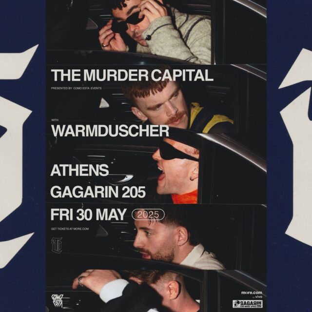 The Murder Capital και Warmduscher ζωντανά στην Αθήνα