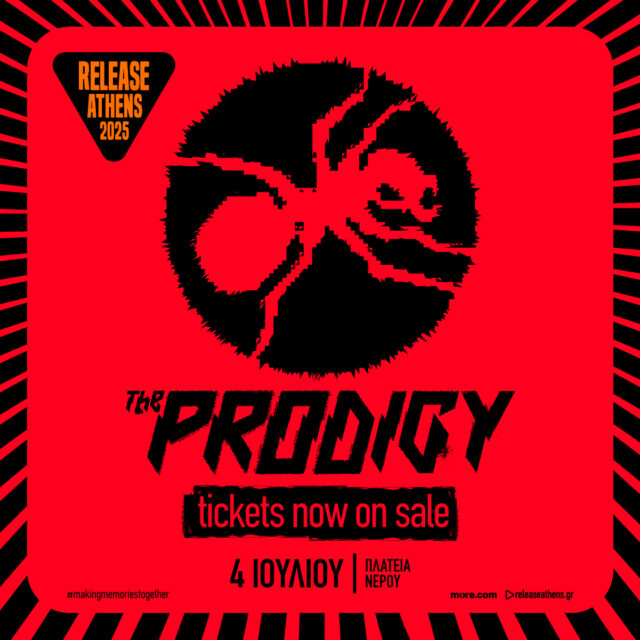 Release Athens 2025: Ξεκίνησε η προπώληση για την εμφάνιση των The Prodigy