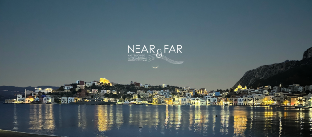 Near & Far Kastellorizo International Music Festival: Τρεις ημέρες γεμάτες μουσική στο γοητευτικό άκρο της Ελλάδας