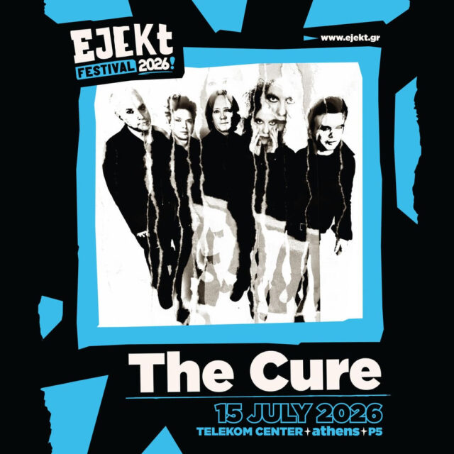 Οι The Cure στο Ejekt Festival 2026