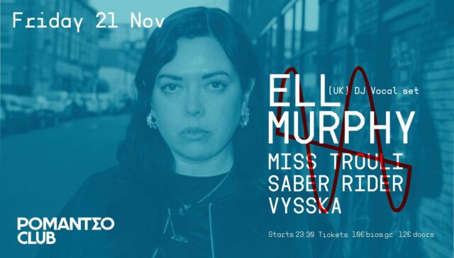 Romantso Club Night: Ell Murphy (UK) DJ/Live set w/ Miss Trouli • Saber Rider • VYSSKA
