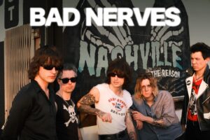 Οι Bad Nerves έρχονται τον Μάρτιο στην Αθήνα