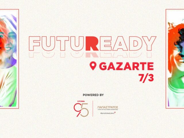 FutuReady 2026: Η Παπαστράτος ενδυναμώνει τη Γενιά Ζ για το μέλλον της εργασίας στην εποχή της Τεχνητής Νοημοσύνης