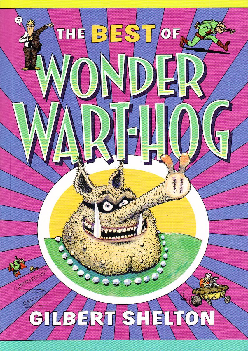 best-of-wonder-warthog-gilbert-shelton-knockabout