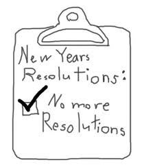 no more resolutions